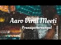 Aaro Viral Meeti Song Lyrics | pranayavarnangal |