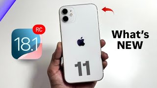 iOS 18.1 RC on iPhone 11 - What’s New on iPhone 11 on iOS 18.1 - Top New Features \u0026 Changes