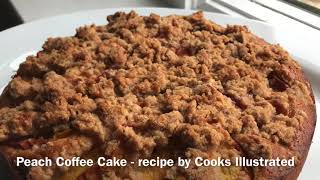 Peach Coffee Cake recipe by Cooks Illustrated