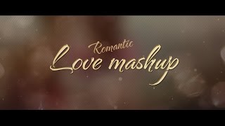 Romantic Love Mashup (2016) - Dj Kiran (NG)