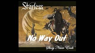 Starless スターレス 第4期 【No Way Out】 高音質