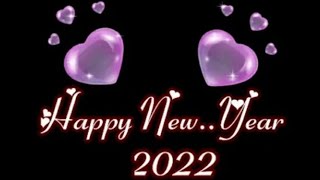 Happy New Year 2022 WhatsApp Status | Happy New Year 2022 | New Year Status