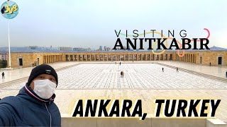 Visiting ANIT KABIR, at ANKARA, TURKEY. Museum Tour + Food trip at the Capital City of Turkey.A Must