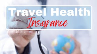 Why You Shouldn't Travel Without Global Medical Insurance: Protecting Yourself Abroad