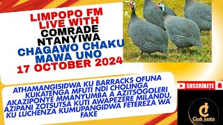 NKHANGA ZAONA PA LIMPOPO FM WITH COMRADE MTANYIWA CHIGAWO CHA MAWA UNO 17 OCTOBER ASILIKALI ATHAMANG