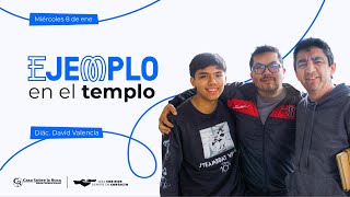 Ejemplo en el templo - Diác David Valencia | 8 de enero 2025