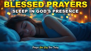 Play This Every Night! Beautiful Bedtime Prayers To Fall Asleep In God's Presence!