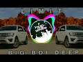 LIMIT [ BASS BOOSTED ] BIG BOI DEEP , BYG BYRD , SUNNY MALTON , BROWN.BOYS Punjabi song