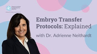 Embryo Transfer Protocols Explained | DIRM