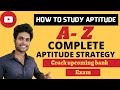 WORTH EVER !! BEST APTITUDE STRATEGY | TO CRACK 2022 BANK EXAMS | KANEESH