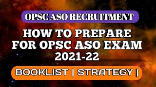 How to Prepare for OPSC ASO | BOOKLIST | APPROACH | STRATEGY | PYQ | OTHER DETAILS |