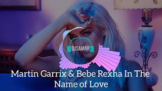 Martin Garrix & Bebe Rexha In The Name of Love (Bad Boys Ringtone) | EDM Drop | DJSAMAR |