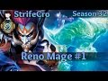 Hearthstone Reno Mage S32 #1: P-P-Propagating Through