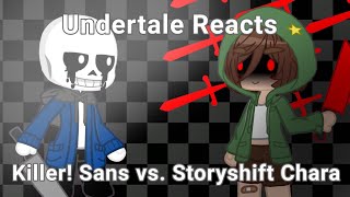 Undertale Reacts to Killer vs StoryShift Chara