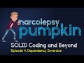 SOLID Coding and Beyond: E04 - Dependency Inversion Principle