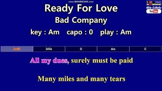 Ready For Love - Bad Company (Karaoke & Easy Guitar Chords) Key: Am
