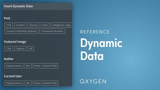 Visually Insert Dynamic Data From WordPress Into Your Oxygen Templates