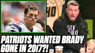 Pat McAfee Reacts To Patriots Wanting To Move Past Tom Brady In 2017