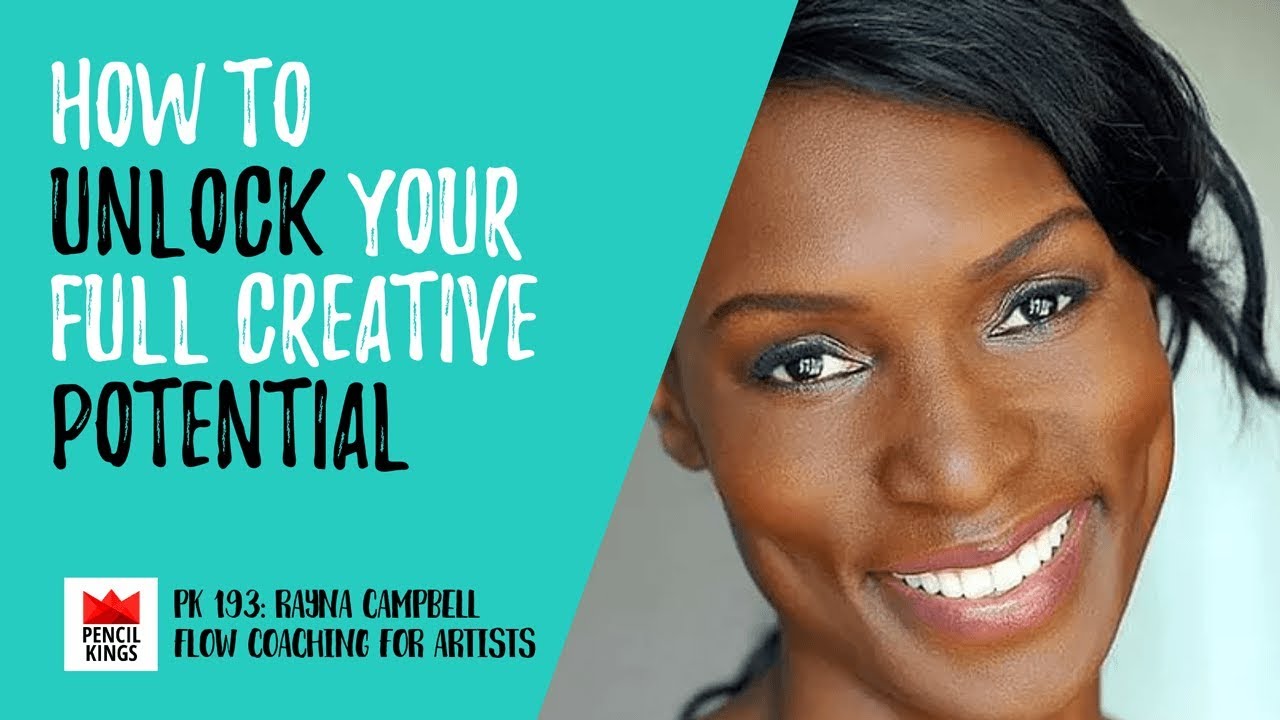 How To Unlock Your Full Creative Potential Youtube