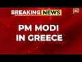 PM Modi's Day Long Visit In Greece | PM Modi Arrives In Athens,  First Visit In 40 Years