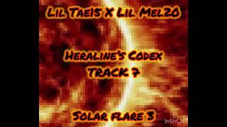 Lil Tae15 X Lil Mel20-TRACK7/Solar Flare3