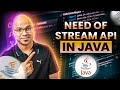 #96 Need of Stream API in Java