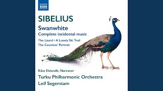 Swanwhite, JS 189, Act II: Act II: Moderato: Nar prinsen lagger sig i sangen