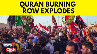 Muslims Protests In Iran Iraq And Lebanon over Quran Burning Row In Sweden | Sweden Quran | News18