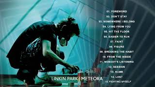 Linkin Park Meteora Full Album 2023 | Linkin Park Best Hits | Linkin Park Playlist 2023 | Album Loop
