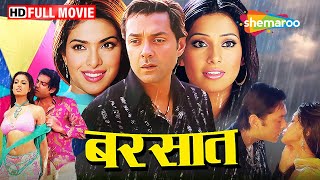 जब शादीशुदा आदमी को हुआ परदेश में प्यार | Barsaat FULL (HD) | Bobby Deol, Priyanka Chopra, Bipasha