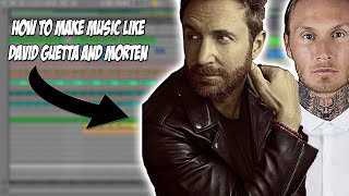 How to make music like David Guetta and Morten (FREE PROJECT)
