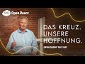 Impuls von Markus Rode: Die lebendige Hoffnung, die niemals stirbt | Hoffnung - Open Doors Tag 2022