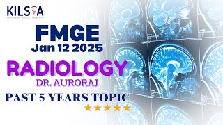 RADIOLOGY | PAST 5 YEARS TOPICS (2020-2024) | DR. AURORAJ | PRP #fmge #radiology  #kilsta