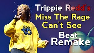 Trippie Redd - Miss The Rage - Beat REMAKE (Instrumental)