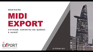 Midi Export du Québec au Vietnam Webinaire DESTL Développement économique Saint-Laurent