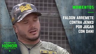 Faloon arremete contra Jenko por jugar con Dani  \