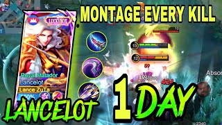 Day 1: Lancelot Montage Combo Skill - Build Top 1 Global Lancelot ~ MLBB