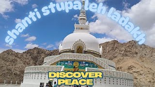 Finally Reached Leh | Exploring Shanti Stupa | Episode 26