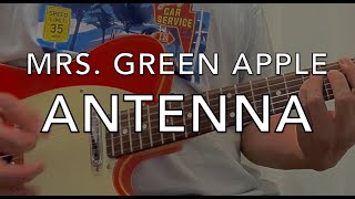 Mrs. GREEN APPLE -  ANTENNAで覚えるパワー・コード【TAB】