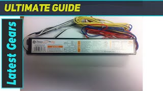 GE 61373 GE240RS-B: Best 2-Lamp Electronic Ballast for Residential Use