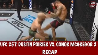 UFC 257: Dustin Poirier vs. Conor McGregor 2 Recap