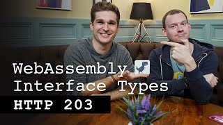 WebAssembly Interface Types - HTTP 203