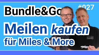 Meilen kaufen: Miles and More Bundle\u0026Go