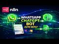 Create WhatsApp ChatGPT Auto Reply Bot using n8n