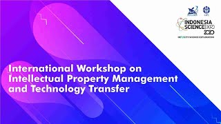 International Workshop on Intellectual Property Management and Technology Transfer