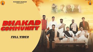DHAKAD COMMUNITY ( Official Video ) | Kuldeep Dhakar | New Dhakad Samaj Song 2022 | Dhakad Song