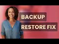 Why Won't My Google Backup Restore on a New Phone?