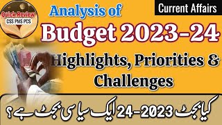 Budget 2023-24 | Highlights, Priorities and Challenges Explained
