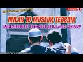 Wajib Kita Tau Inilah 10 Golongan Muslim Terbaik Menurut Rasulullah Saw