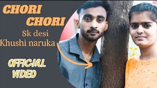 chori_chori(fullvideo)_sk desi/khushi naruka/new haryanvi songs #chori chori #sk_desi #khushi_naruka